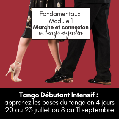 Tango Débutant Intensif formule estivale : apprenez les bases en 4 jours – 20 au 23 juillet ou 8 au 11 septembre Tango Débutant Intensif formule estivale : apprenez les bases en 4 jours – 20 au 23 juillet ou 8 au 11 septembre